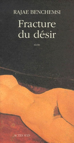 Emprunter Fracture du désir. Récits livre