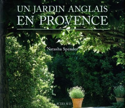 Emprunter Un jardin anglais en Provence livre