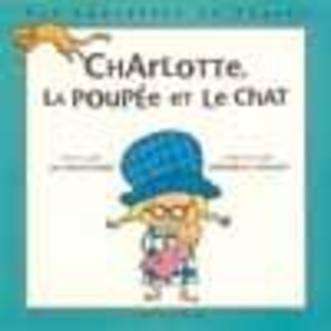 Emprunter Charlotte, la poupée et le chat livre