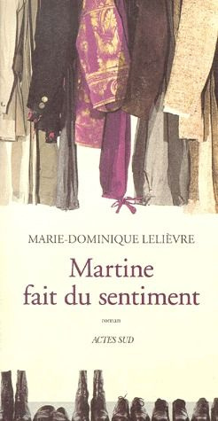 Emprunter Martine fait du sentiment livre