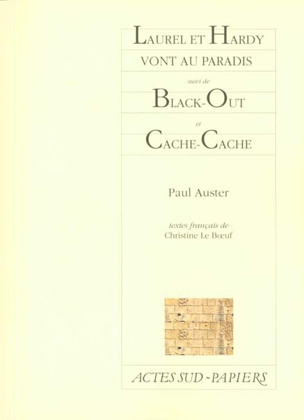 Emprunter Laurel et Hardy vont au paradis. Black-out. et Cache-cache. [Paris, Théâtre de la Bastille, 21 févri livre