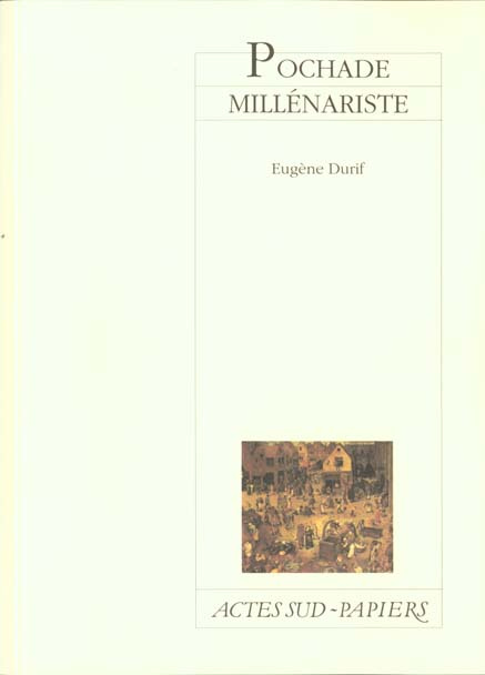 Emprunter Pochade millénariste livre
