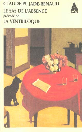 Emprunter Le sas de l'absence précédé de La ventriloque livre