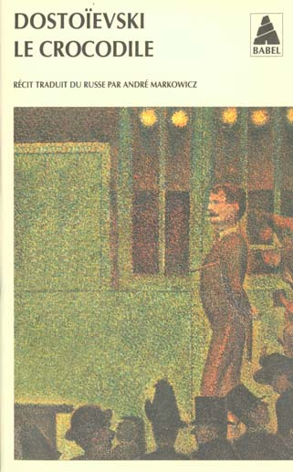 Emprunter Le crocodile. Un évènement extraordinaire ou ce qui s'est passé dans le Passage livre