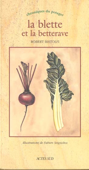 Emprunter La blette et la betterave livre