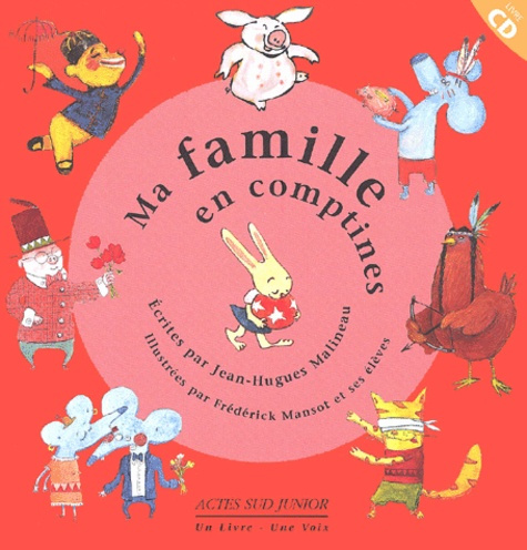 Emprunter Ma famille en comptines. Avec CD audio livre