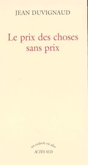 Emprunter Le prix des choses sans prix livre