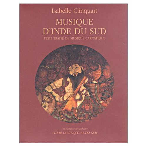 Emprunter Musique d'Inde du sud. Petit traité de musique carnatique, avec CD Audio livre