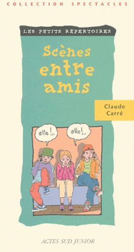 Emprunter Scènes entre amis livre