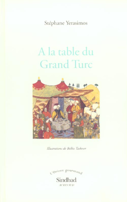 Emprunter A la table du Grand Turc livre