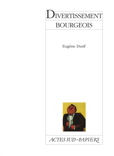 Emprunter Divertissement bourgeois livre