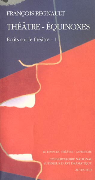 Emprunter Ecrits sur le théâtre. Volume 1, Théâtre - Equinoxes livre
