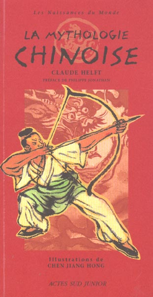 Emprunter La mythologie chinoise livre