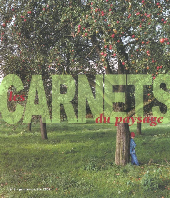 Emprunter Les carnets du paysage N° 8 printemps/été 2002 livre