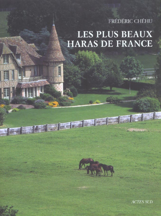 Emprunter Les plus beaux haras de France livre