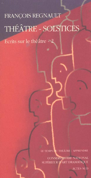 Emprunter Théâtre-Solstices. Ecrits sur le théâtre, Tome 2 livre