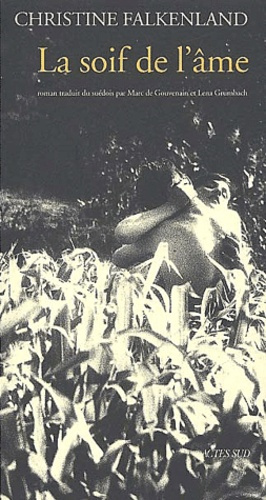 Emprunter La soif de l'âme livre