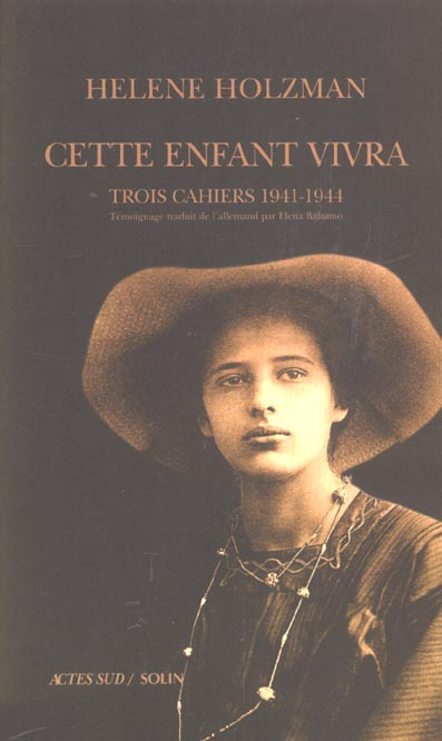 Emprunter Cette enfant vivra. Trois cahiers 1941-1944 livre