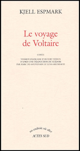 Emprunter Le voyage de Voltaire livre