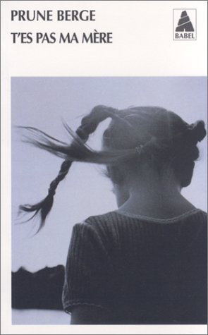 Emprunter T'es pas ma mère livre