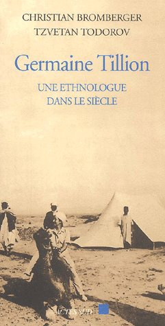 Emprunter Germaine Tillion. Une ethnologue dans le siècle livre