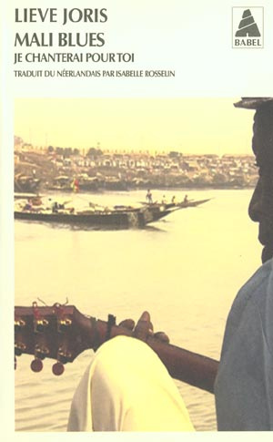 Emprunter Mali blues. Je chanterai pour toi livre