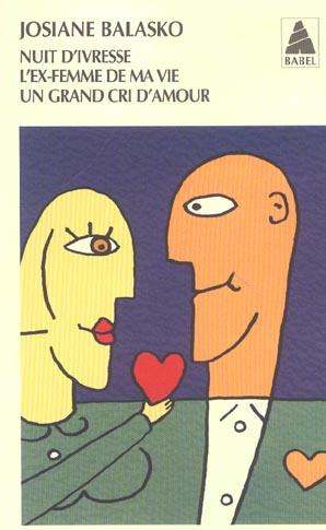 Emprunter Nuit d'ivresse. L'ex-femme de ma vie. Un grand cri d'amour livre