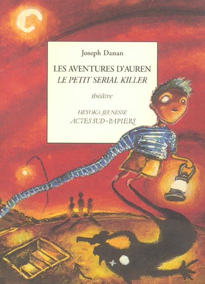 Emprunter Les aventures d'Auren le petit serial killer livre
