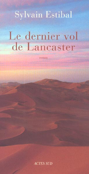 Emprunter Le dernier vol de Lancaster livre