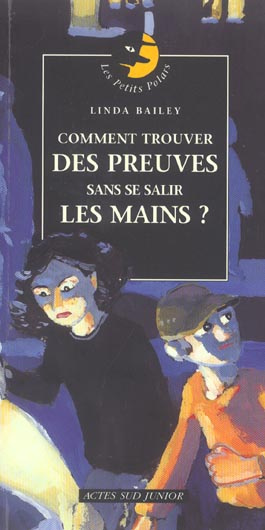 Emprunter Comment trouver des preuves sans se salir les mains ? livre