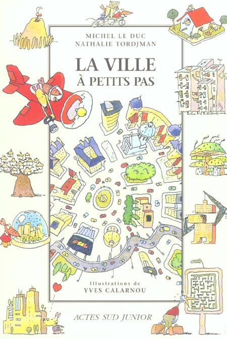 Emprunter La ville à petits pas livre