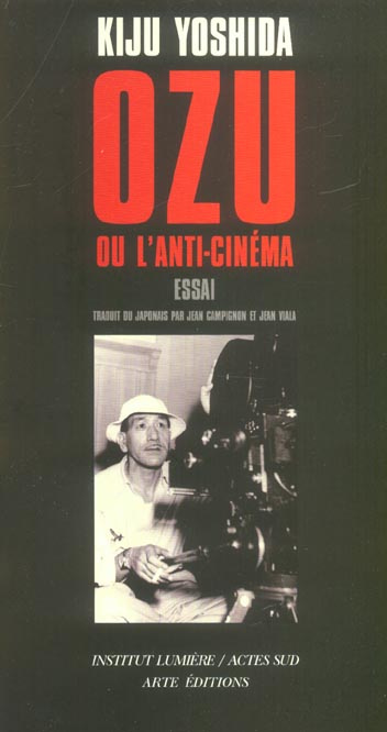 Emprunter Ozu ou l'anti-cinéma livre