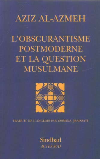 Emprunter L'obscurantisme postmoderne et la question musulmane livre