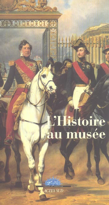 Emprunter L'Histoire au musée livre