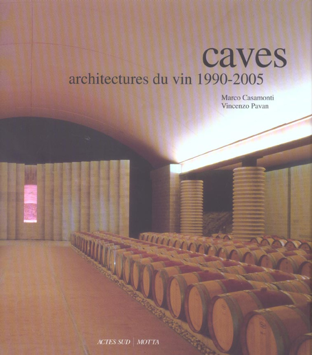 Emprunter Caves. Architectures du vin 1990-2005 livre