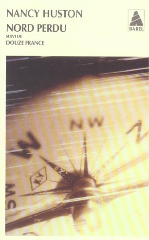 Emprunter Nord perdu suivi de Douze France livre