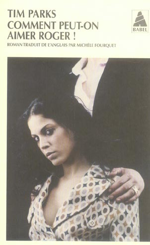 Emprunter Comment peut-on aimer Roger ! livre