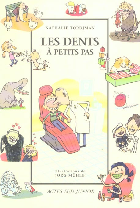 Emprunter Les dents à petits pas livre