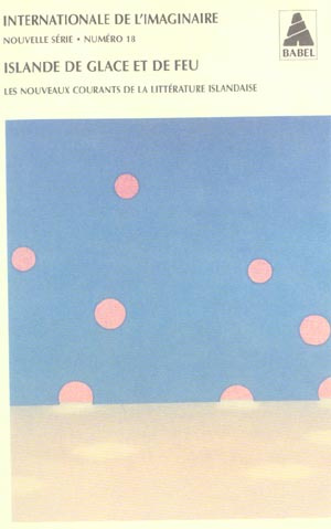 Emprunter Internationale de l'imaginaire N° 18 : Islande de glace et de feu. Les nouveaux courants de la litté livre