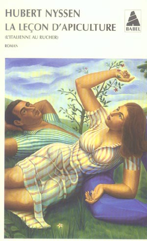 Emprunter La leçon d'apiculture . (L'italienne au rucher) livre