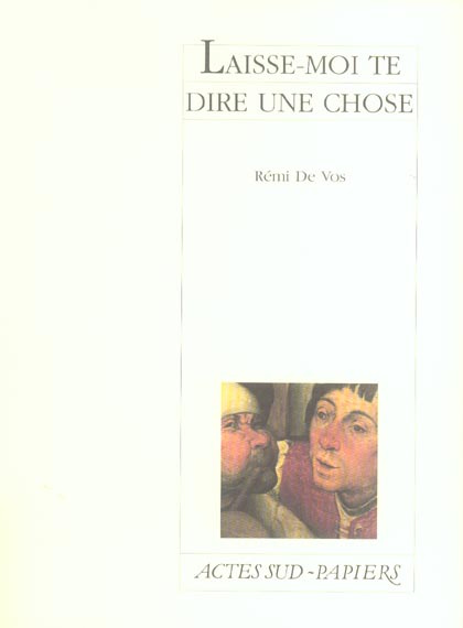 Emprunter Laisse-moi te dire une chose livre