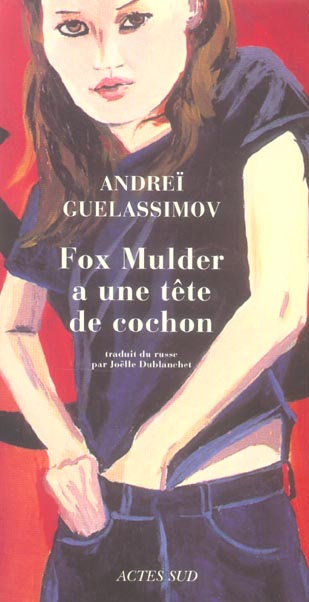 Emprunter Fox Mulder a une tête de cochon. Et autres nouvelles livre
