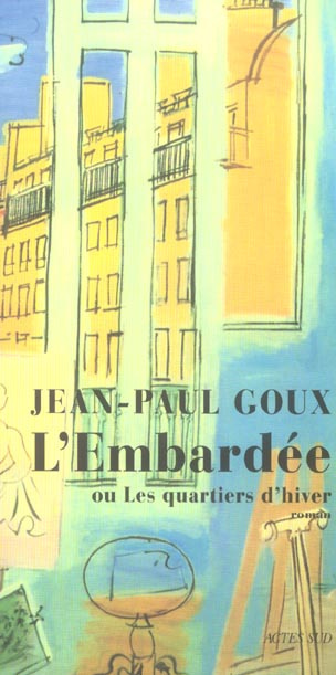 Emprunter L'Embardée ou Les quartiers d'hiver livre