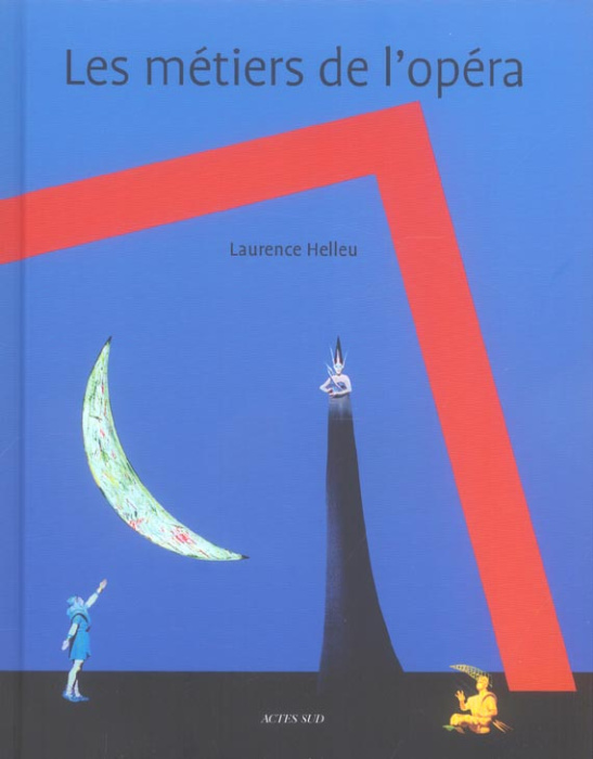 Emprunter Les métiers de l'opéra livre