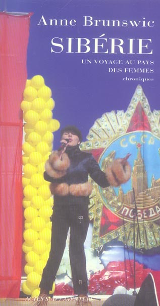 Emprunter Sibérie, un voyage au pays des femmes livre