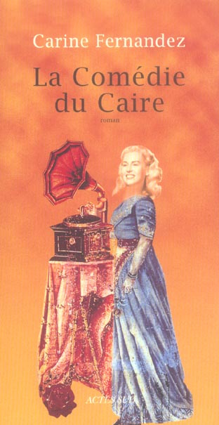 Emprunter La Comédie du Caire livre