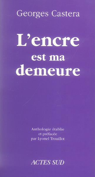 Emprunter L'encre est ma demeure livre