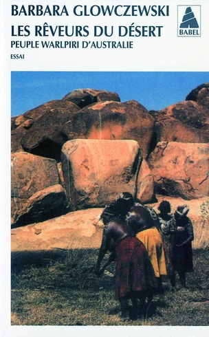 Emprunter Les rêveurs du désert. Peuple Warlpriri d'Australie livre