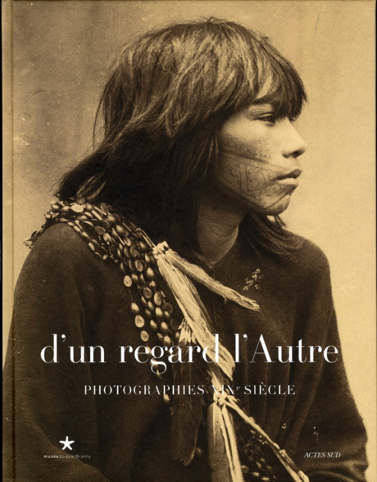 Emprunter D'un regard l'Autre. Photographies XIXe siècle livre