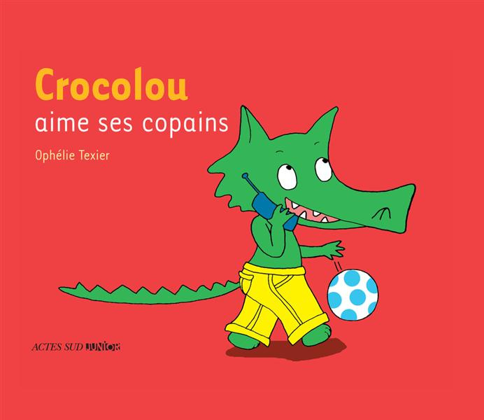 Emprunter Crocolou : Crocolou aime ses copains livre
